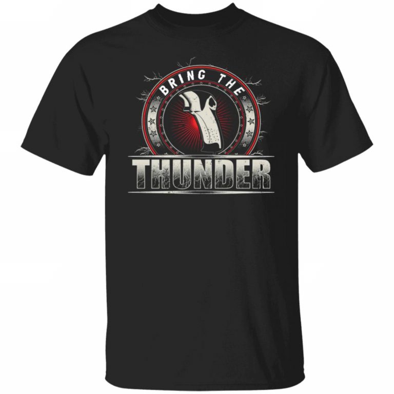 Vice Grip Garage Merch Bring The Thunder T-Shirt - Spoias