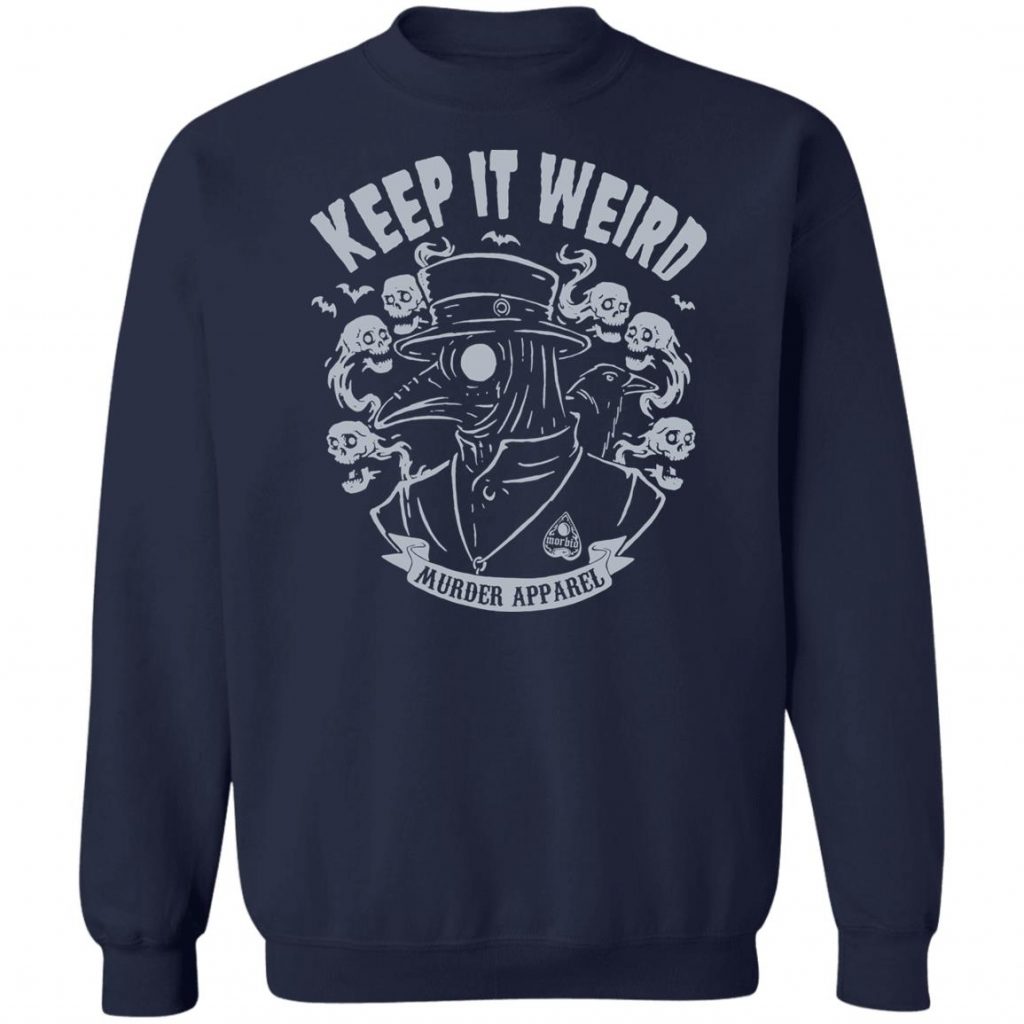 Morbid Podcast Merch Keep It Weird Tee - Spoias