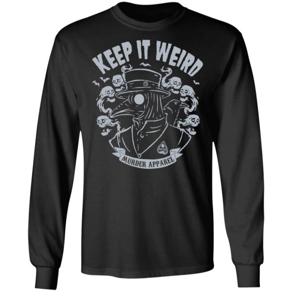 Morbid Podcast Merch Keep It Weird Tee - Spoias