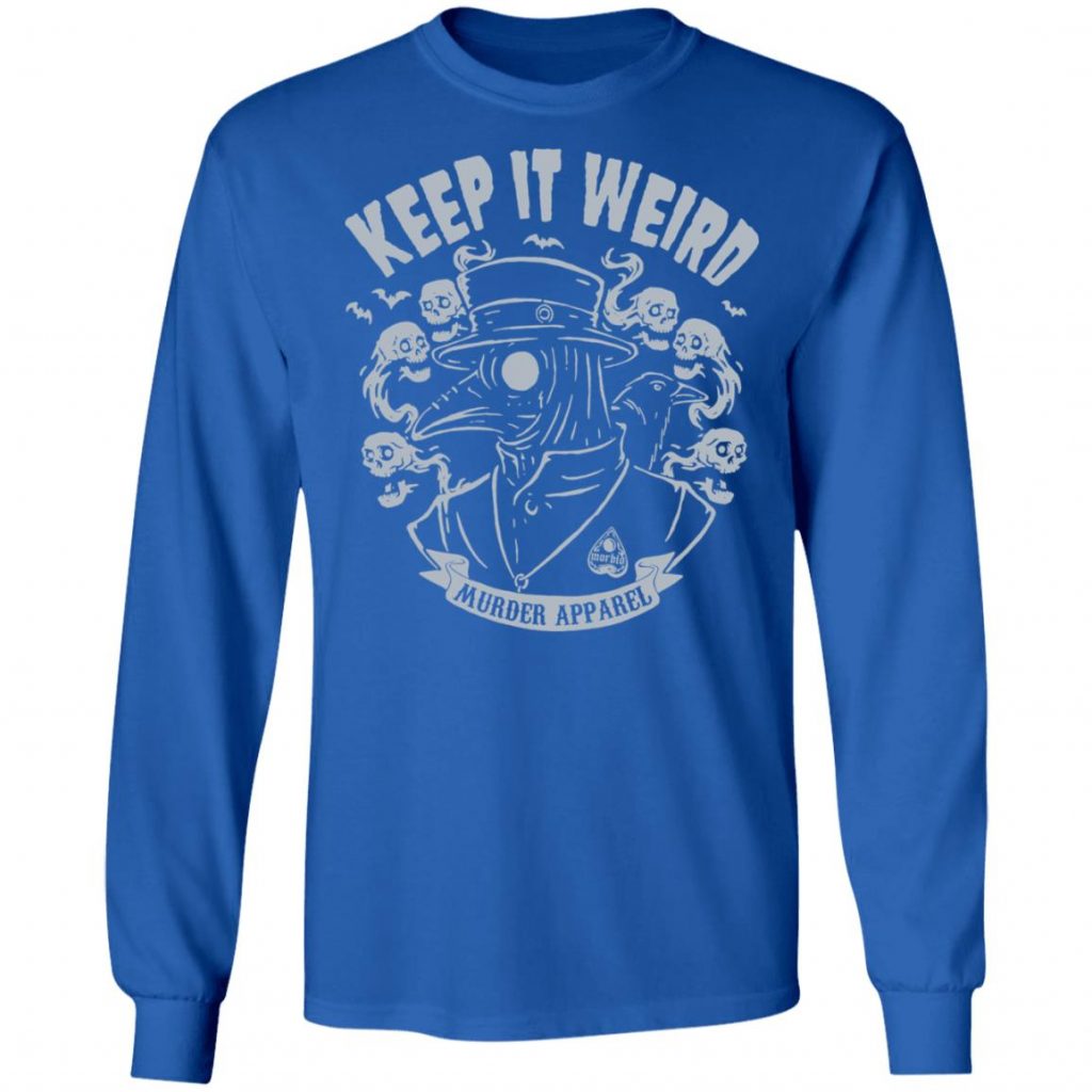 Morbid Podcast Merch Keep It Weird Tee - Spoias