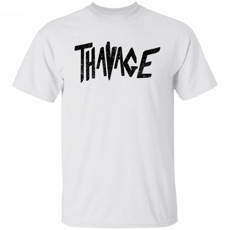 thavage tshirt