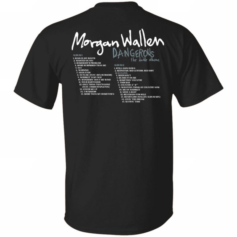 Morgan Wallen Merch Morgan Wallen Dangerous Black Tee - Spoias